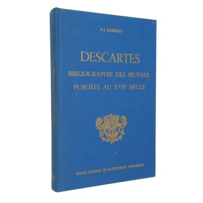 Bibliographie des œuvres de René Descartes publiées au XVIIe siècle