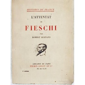 L'attentat de Fieschi (9e édition)