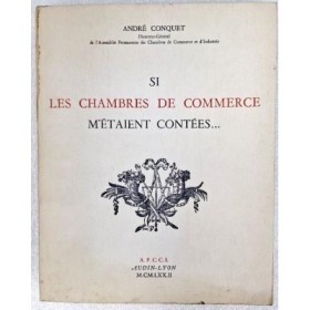Si les chambres de commerce m'étaient contées