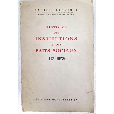 Histoire des institutions et des faits sociaux