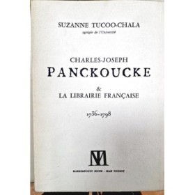 Charles-Joseph Panckoucke et la librairie française : 1736-1798