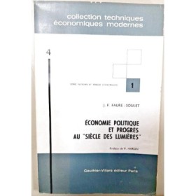 Économie politique et progrès au Siècle des lumières