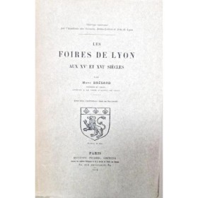 Les Foires de Lyon aux XVe et XVIe siècles