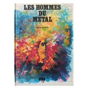 Les Hommes du métal