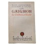 Grignon ( Le chateau et l'école)