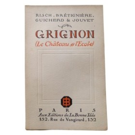 Grignon ( Le chateau et l'école)