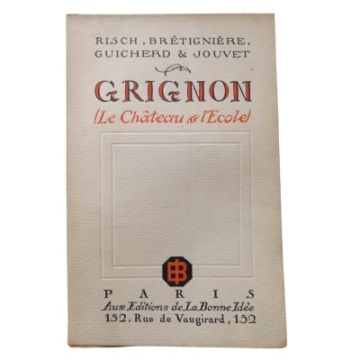 Grignon ( Le chateau et l'école)