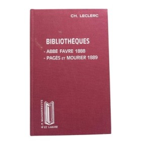 Bibliothèque de M. L'abbé Favre et bibliothèque de MM. Leon Pagès  &  Dr. Mourier