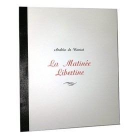 NERCIAT Andréa de - La Matinée Libertine - Numéro 6 à 100.