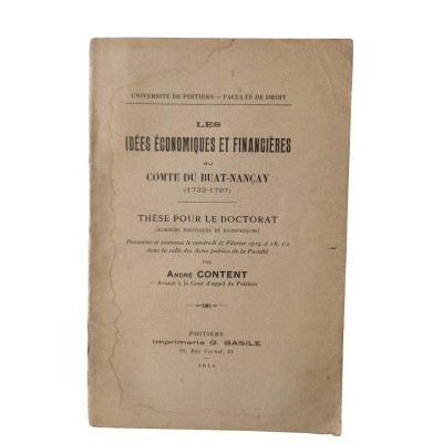 Les Idées économiques et financières du Comte Du Buat-Nancay (1732-1787) / Thèse