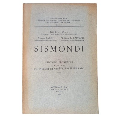 Sismondi - Discours prononcés à l'Aula de l'université de Genève le 18 février 1943