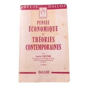 Histoire de la pensée économique et analyse des théories contemporaines 