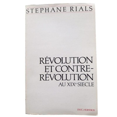 Révolution et contre-révolution au XIXe siècle