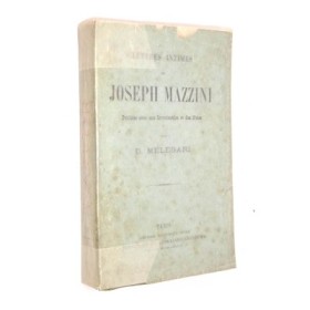 Mazzini Giuseppe. Lettres intimes de Joseph Mazzini
