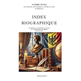 Académie Royale de Belgique - Index des membres 1769 à 1947  - PDF