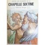 Heusinger, Lutz./Mancinelli, Fabrizio | Toutes les fresques de la Chapelle Sixtine