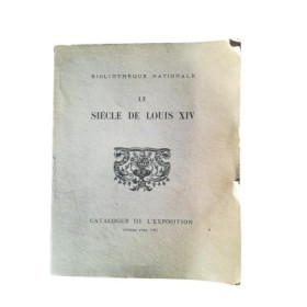 Le siècle de Louis XIV : exposition