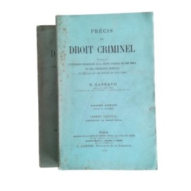 Précis de droit criminel contenant l'explication élémentaire de la partie générale du Code pénal
