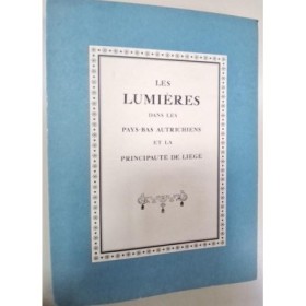 Les Lumières dans les Pays-Bas autrichiens et la principauté de Liège