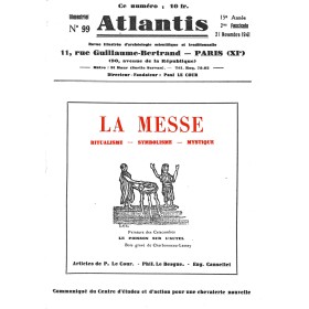 Revue Atlantis N°099 / 1942 / La messe / REIMPRESSION