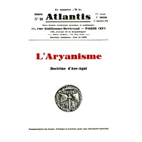 Revue Atlantis N°098 / 1941 / L’Aryanisme. Doctrine d’Aor-Agni / REIMPRESSION