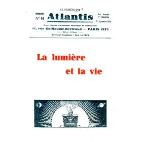 Revue Atlantis N°091 / 1940 / La Lumière et la Vie / REIMPRESSION