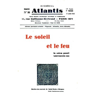 Revue Atlantis N°090 / 1940 / Le Soleil et le Feu / REIMPRESSION