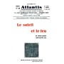 Revue Atlantis N°090 / 1940 / Le Soleil et le Feu / REIMPRESSION