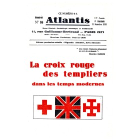 Revue Atlantis N°086 / 1939 / La Croix rouge des Templiers / REIMPRESSION