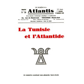 Revue Atlantis N°079 / 1938 / Tunisie et Atlantide / REIMPRESSION