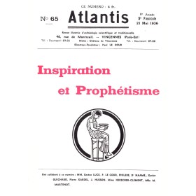 Revue Atlantis N°065 / 1936 / Inspiration et prophétisme / REIMPRESSION