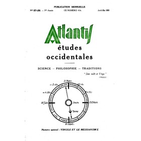 Revue Atlantis N°027-028 / 1930 / Virgile et le messianisme / REIMPRESSION