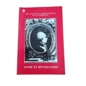 Livre et Révolution : colloque organisé par l'Institut d'histoire moderne et contemporaine (CNRS)