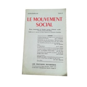 Le Mouvement social : bulletin trimestriel de l'Institut français d'Histoire sociale - N° 53 - Octobre-Décembre 1965