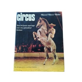 Circus - Een briljante reportage over een opwindend bestaan