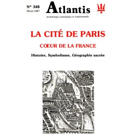 Revue Atlantis N°348 / La cité de Paris coeur de la France / REIMPRESSION