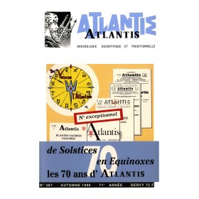 Revue Atlantis N°387 / De solstices en équinoxes - Les 70 ans d'Atlantis / REIMPRESSION