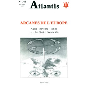 Revue Atlantis N°361 / 1990 / Arcanes de l’Europe / REIMPRESSION