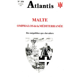 Revue Atlantis N°359 / 1989 / Malte omphalos de la Méditerranée / REIMPRESSION