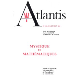 Revue Atlantis N°339 / 1985 / Mystique et mathématiques / REIMPRESSION