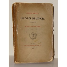 BECQUER (Gustave). Légendes espagnoles - traduction de Achille Fouquier