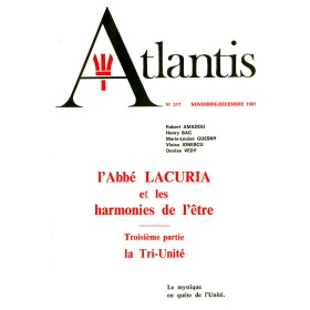 Revue Atlantis N°317 / 1981 / L’Abbé Paul Lacuria - III - La Tri-Unité / ORIGINAL