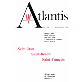 Revue Atlantis N°313 / 1981 / Saint-Jean, Saint-Benoît, Saint-François / REIMPRESSION