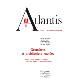 Revue Atlantis N°310 / 1980 / Géométrie et architecture sacrées / REIMPRESSION