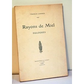 JAMMES Francis - Rayons de miel