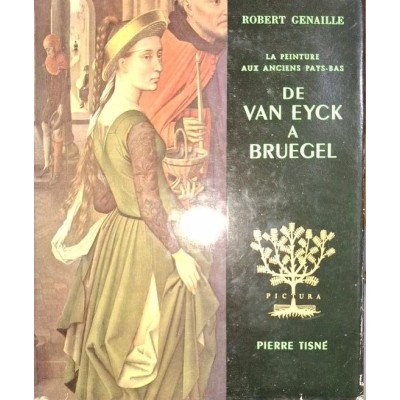 La peinture dans les anciens Pays-Bas : de Van Eyck à Bruegel