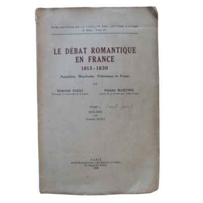 Le débat romantique en France (1813-1830) : pamphlets