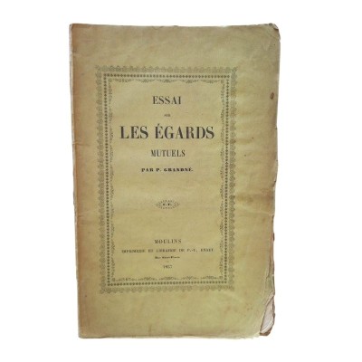 Essai sur les égards mutuels