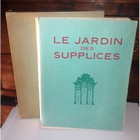 MIRBEAU Octave - Le jardin des supplices