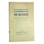La Vérité sur Wagner établie d'après les Documents Burrel par P. D. Hurn et W. L. Rool / Traduction de M. Rémon